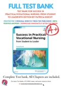 Test Bank for Success in Practical/Vocational Nursing: From Student to Leader 8th Edition by Patricia Knecht 9780323356312 Chapter 1-19 Complete Guide.