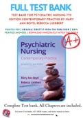 Test Bank For Psychiatric Nursing 7th Edition Contemporary Practice by Mary Ann Boyd; Rebecca Luebbert 9781975161187 Chapter 1-43 Complete Guide .