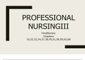 PN3 PROFESSIONAL NURSING III Final Review Chapters 10-68 | Rasmussen