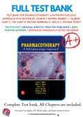 Test Bank For Pharmacotherapy: A Pathophysiologic Approach 10th Edition by Joseph T. DiPiro; Robert L. Talbert; Gary C. Yee; Gary R. Matzke; Barbara G. Wells; L. Michael Posey 9781259587481 Chapter 1-144 Complete Guide.