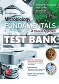 Test Bank - Microbiology Fundamentals: A Clinical Approach 3rd Edition by Marjorie Kelly Cowan