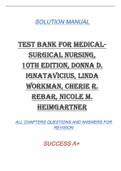 TEST BANK FOR MEDICALSURGICAL NURSING,  10TH EDITION, DONNA D.  IGNATAVICIUS, LINDA  WORKMAN, CHERIE R.  REBAR, NICOLE M.  HEIMGARTNER SOLUTION MANUAL ALL CHAPTERS QUESTIONS AND ANSWERS FOR  REVISION