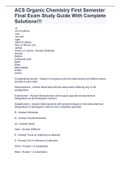 ACS Organic Chemistry First Semester Final Exam Study Guide With Complete Solutions!!!