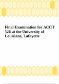 Final Examination for ACCT 526 at the University of Louisiana, Lafayette