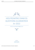 HESI PEDIATRIC EXAM 55 QUESTIONS GUARANTEED A+ 2022