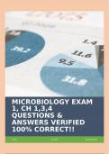 MICROBIOLOGY EXAM 1, CH 1,3,4 QUESTIONS & ANSWERS VERIFIED 100% CORRECT!!