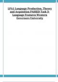 LPA1 Language Production, Theory and Acquisition PASSED Task 3- Language Features Western Governors University