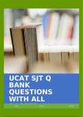 UCAT SJT Q BANK QUESTIONS WITH ALL PASSED SOLUTIONS!!