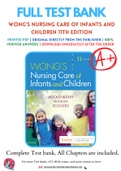 Test Bank for Wong's Nursing Care of Infants and Children 11th Edition By Marilyn J. Hockenberry; David Wilson Chapter 1-34 Complete Guide A+