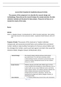 Journal Club Template for Qualitative Research Article       The purpose of this assignment is to describe the research design and methodology. Please discuss the research design, the sample selection, the data collection methods and the plans for data an