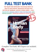 Test bank For Memmler's The Human Body in Health and Disease, Enhanced Edition 14th Edition by Barbara Janson Cohen; Kerry L. Hull 9781284217964 Chapter 1- 25 Complete Guide .