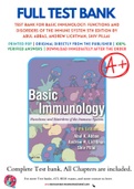 Test Bank For Basic Immunology: Functions and Disorders of the Immune System 5th Edition by Abul Abbas, Andrew Lichtman, Shiv Pillai 9780323390828 Chapter 1-12 Complete Guide.