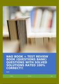 NAO BOOK + TEST REVIEW BOOK (QUESTIONS BANK) QUESTIONS WITH SOLVED SOLUTIONS RATED 100% CORRECT!!