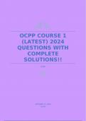 OCPP COURSE 1 (LATEST) 2024 QUESTIONS WITH COMPLETE SOLUTIONS!!