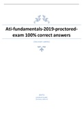 Ati-fundamentals-2019-proctoredexam 100% correct answers 