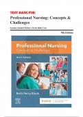 Test Bank - Professional Nursing-Concepts and Challenges, 9th Edition (Black, 2020), Chapter 1-15 | All Chapters