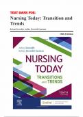 Test Bank - Nursing Today: Transition and Trends, 10th Edition (Zerwekh, 2021), Chapter 1-26 | All Chapters