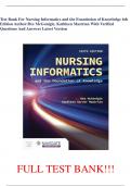 Test Bank For Nursing Informatics and the Foundation of Knowledge 6th Edition Author:Dee McGonigle, Kathleen Mastrian With Verified Questions And Answers Latest Version