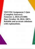 TRT3702 Assignment 5 Quiz (Complete Answers) Semester 2, 2024 (253380) Due: October 18, 2024; 100% Reliable and accurate solutions with explanations.