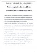 Thermoregulation (Ex phys) Exam Questions and Answers 100% Solved