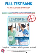 Test Bank For Leadership and Nursing Care Management 6th Edition by Diane Huber 9780323389662 Chapter 1-27 Complete Guide.