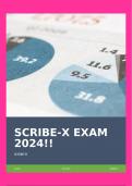 SCRIBE-X EXAM 2024!!