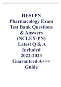 HESI PN Pharmacology Exam Test Bank Questions & Answers (NCLEX-PN) Latest Q & A Included 2022-2023 Guaranteed A+++ Guide