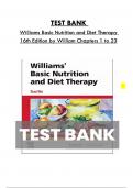 Test Bank For Williams Basic Nutrition and Diet Therapy 16th Edition by William, Consists of 23 Complete Chapters, ISBN: 978-0323653763