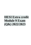 HESI Extra credit Module 9 Exam (Q&A) 2022/2023