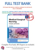 Test Bank For Medical-Surgical Nursing 5th Edition by Holly Stromberg 9780323810210 Chapter 1-49 Complete Guide.