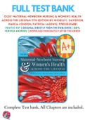 Test Banks For Olds' Maternal-Newborn Nursing & Women's Health Across the Lifespan 11th Edition by Michele C. Davidson; Marcia London; Patricia Ladewig, 9780135206881, Chapter 1-36 Complete Guide