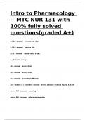 Intro to Pharmacology -- MTC NUR 131 with 100- fully solved questions(graded A+).