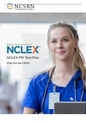  2023 NCLEX PN TEST PLAN (EFFECTIVE 1, APRIL 2023 THROUGH 31, MARCH 2023) GUIDE TO HELP IN YOUR EXAM PREPARATION, PASS AND SUCCESS