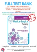 Test Bank For Timby's Introductory Medical-Surgical Nursing 13th Edition By Loretta A. Donnelly-Moreno; Brigitte Moseley 9781975172237 Chapter 1-72 Complete Guide .