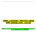 ATI Pharmacology Proctored Exam, Test Bank (100 % Of 313 Verified Questions and  ALL CORRECT Answers), GRADED A+  