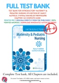 Test Bank For Introductory Maternity & Pediatric Nursing 5th Edition By Nancy Hatfield; Cynthia Kincheloe 9781975163785 Chapter 1-42 Complete Guide .