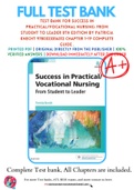 Test Bank For Success in Practical/Vocational Nursing: From Student to Leader 8th Edition By Patricia Knecht 9780323356312 Chapter 1-19 Complete Guide .