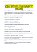 CHAPTER 46 CARE OF PATIENT WITH A BLOOD OR LYMPHATIC DISORDER,Chapter 31: Care of the Child with a Physical and Mental or Cognitive Disorder - Cooper and Gosnel,Adult Health Nursing: Chapter 7:CARE...A+ Grade