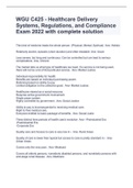 WGU C425 - Healthcare Delivery Systems, Regulations, and Compliance Exam 2022 with complete solution