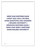 NRNP 6560 MIDTERM EXAM LATEST 2022-2024 (196 REAL EXAM QUESTIONS AND ANSWERS ) WALDEN UNIVERSITY / NRNP6560 MIDTERM EXAM / NRNP 6560 WEEK 6 MIDTERM EXAM WALDEN UNIVERSITY 