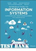 Introduction to Information Systems, 5th Canadian Edition by Kelly Rainer, Brad Prince, Cristobal, Ingrid Splettstoesser-Hogeterp, and  Ebrahimi -All Chapters 1-13 | TEST BANK 