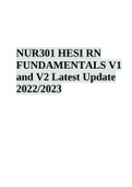 NUR301 HESI RN FUNDS V1 and V2. BEST HESI EXAM Exit SOLUTION Q& A 100% CORRECT | VERIFIED AND RATED 100% LATEST UPDATE 2022/2023 GRADED A+