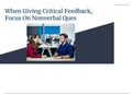 When giving critical feedback, focus on nonverbal ques