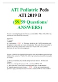 ATI Pediatric Peds ATI 2019 B  (59/59 Questions/ ANSWERS)