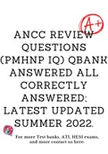 ANCC Review Questions (PMHNP IQ) Qbank answered all correctly answered; latest updated summer 2022.