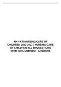 RN VATI NURSING CARE OF CHILDREN 2022-2023  | NURSING CARE OF CHILDREN ALL 60 QUESTIONS WITH 100% CORRECT  ANSWERS