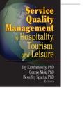 Service Quality Management  in Hospitality, Tourism,  and Leisure 