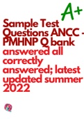 Sample Test Questions ANCC - PMHNP Q bank answered all correctly answered; latest updated summer 2022