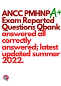 ANCC PMHNP Exam Reported Questions Qbank answered all correctly answered; latest updated summer 2022.