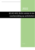 B1-K1-W3 Richt ruimte in ter voorbereiding op activiteiten